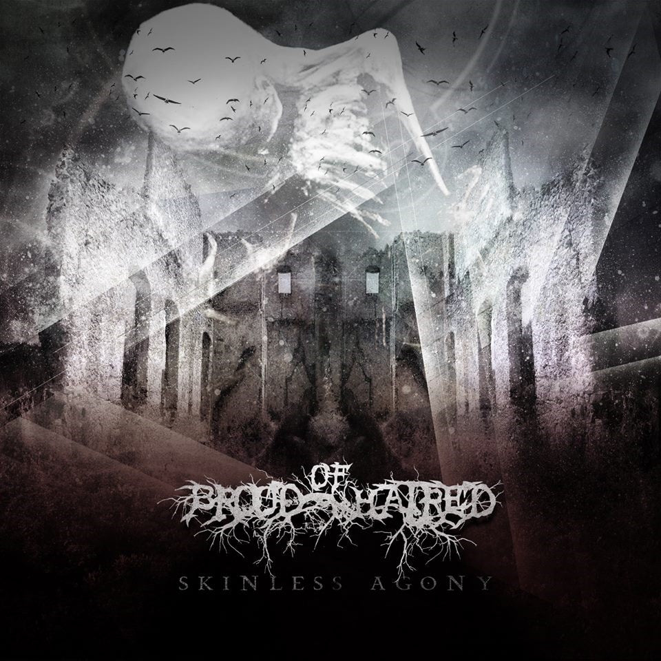 Brood of Hatred - "Skinless Agony" [CD]
